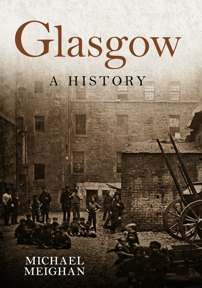Glasgow A History