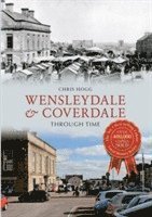 bokomslag Wensleydale & Coverdale Through Time
