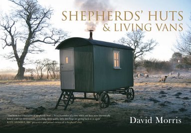 bokomslag Shepherds' Huts & Living Vans