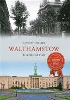 bokomslag Walthamstow Through Time