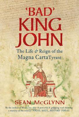 Sean McGlynn - Bad King John, Inbunden