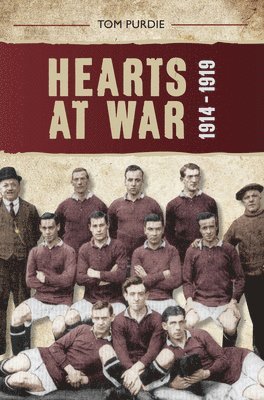 bokomslag Hearts at War 1914-1919