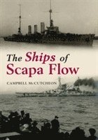 bokomslag The Ships of Scapa Flow