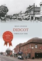 bokomslag Didcot Through Time