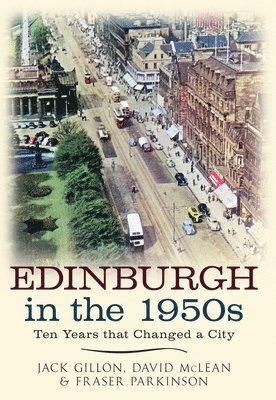 bokomslag Edinburgh in the 1950s