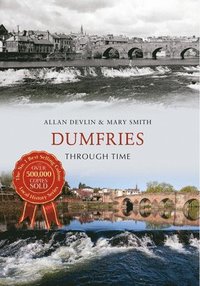bokomslag Dumfries Through Time