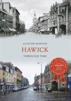 bokomslag Hawick Through Time