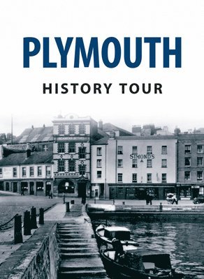 bokomslag Plymouth History Tour