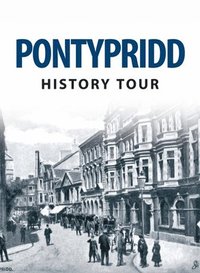 bokomslag Pontypridd History Tour