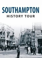 bokomslag Southampton History Tour