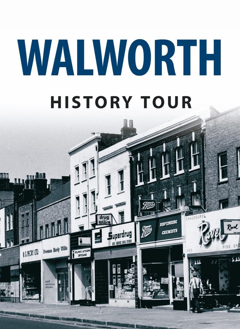 Darren Lock, Mark Baxter - Walworth History Tour, Häftad