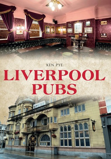 Ken Pye - Liverpool Pubs, Häftad