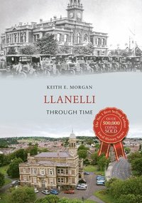 bokomslag Llanelli Through Time