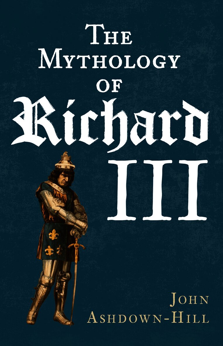 Mythology of Richard III