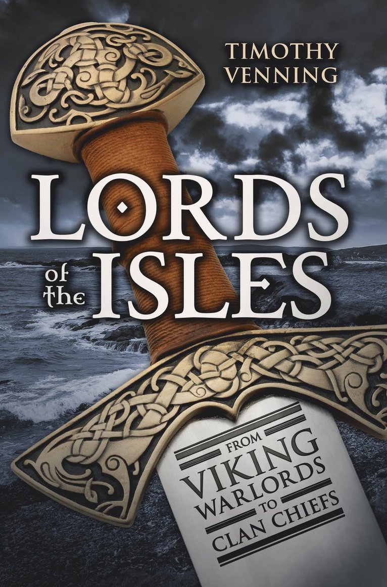 Timothy Venning - Lords of the Isles, Häftad
