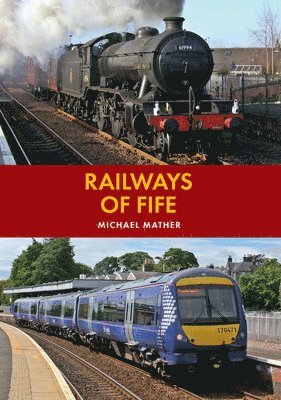 bokomslag Railways of Fife
