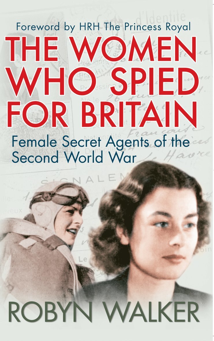 Robyn Walker - Women Who Spied for Britain, Häftad