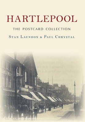 Stan Laundon, Paul Chrystal - Hartlepool The Postcard Collection, Häftad