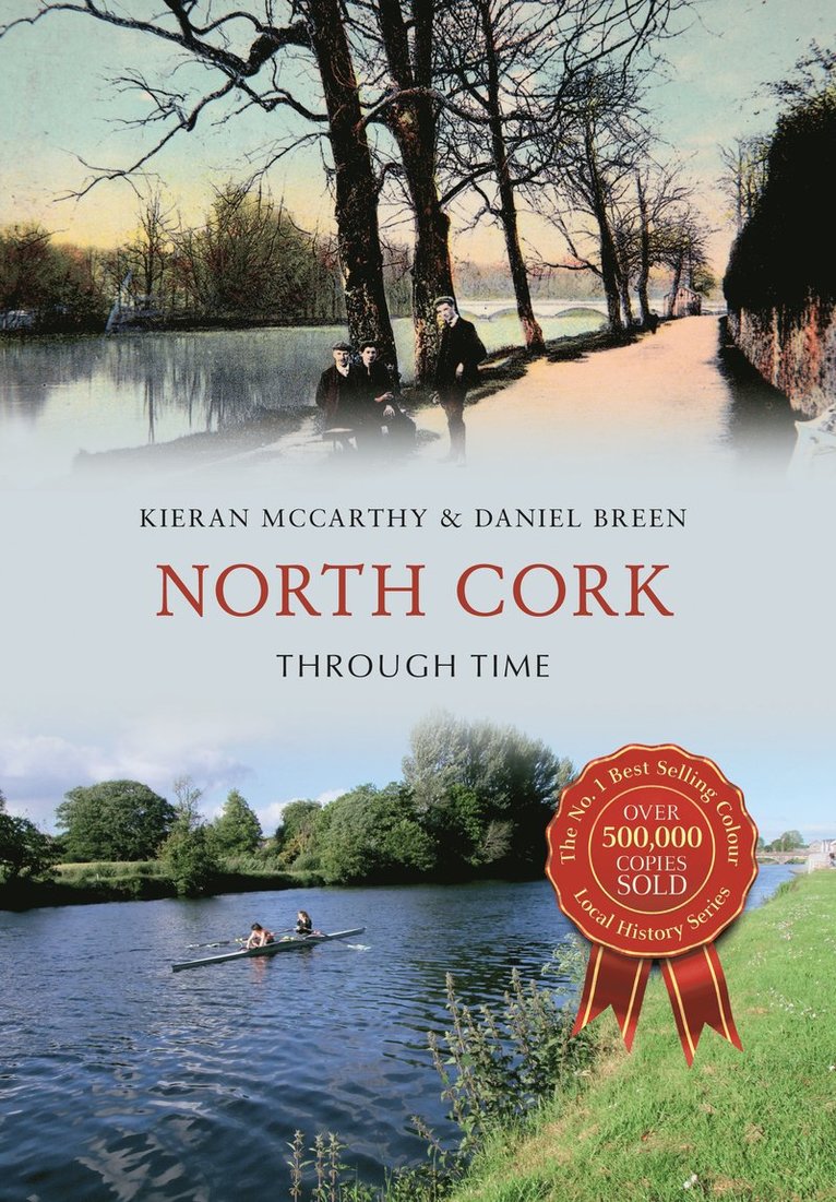 North Cork Through Time 1