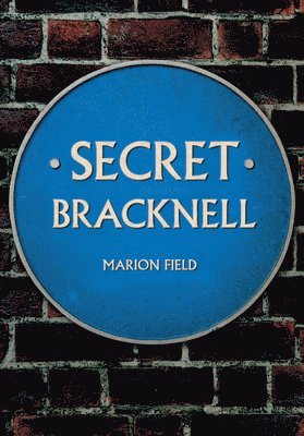 bokomslag Secret Bracknell