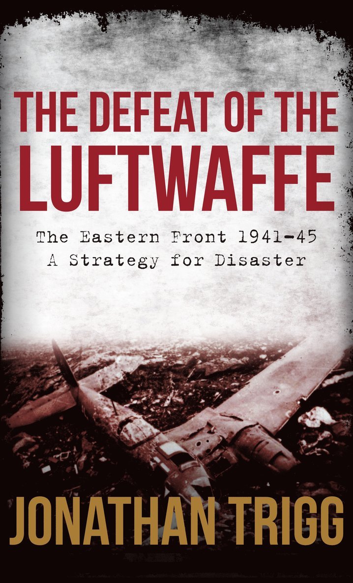 Defeat of the Luftwaffe