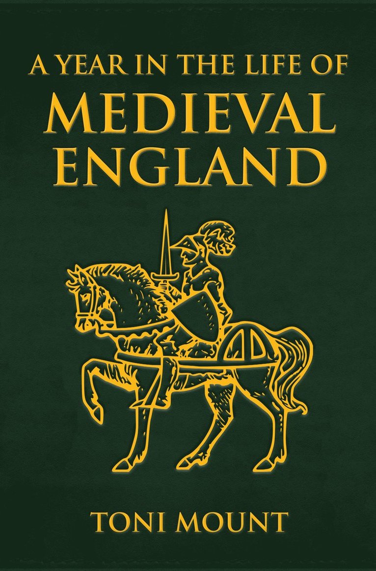 Year in the Life of Medieval England