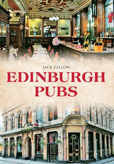 Jack Gillon - Edinburgh Pubs, Häftad