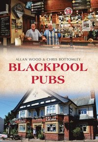 bokomslag Blackpool Pubs