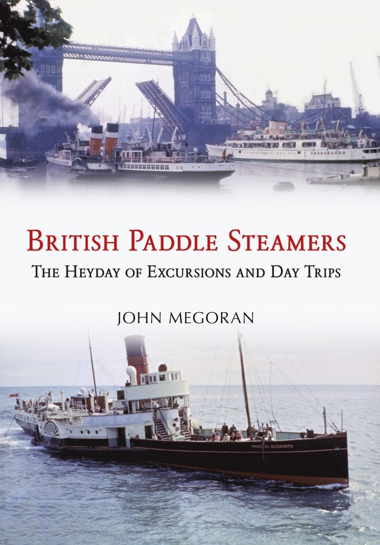 John Megoran - British Paddle Steamers, Häftad