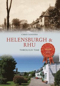 bokomslag Helensburgh & Rhu Through Time