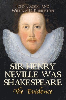 bokomslag Sir Henry Neville Was Shakespeare