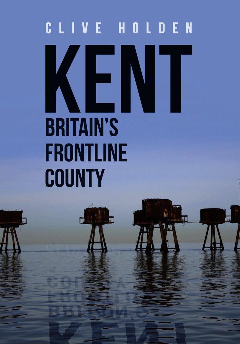 Kent Britain's Frontline County