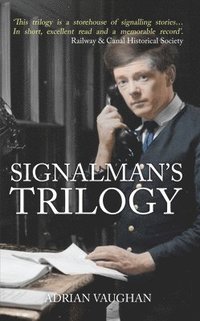 bokomslag Signalman's Trilogy