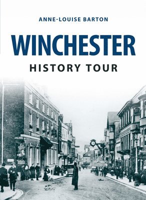 bokomslag Winchester History Tour