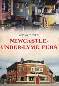 bokomslag Newcastle-under-Lyme Pubs