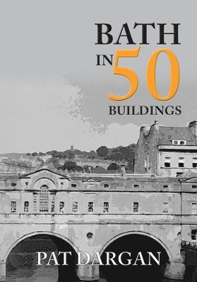 Bath in 50 Buildings 1