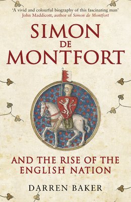 Simon de Montfort and the Rise of the English Nation 1