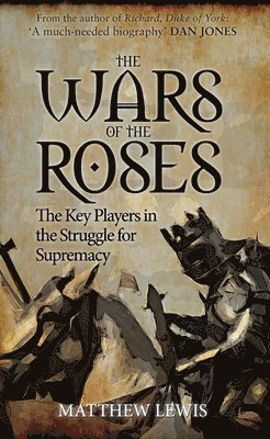 The Wars of the Roses 1
