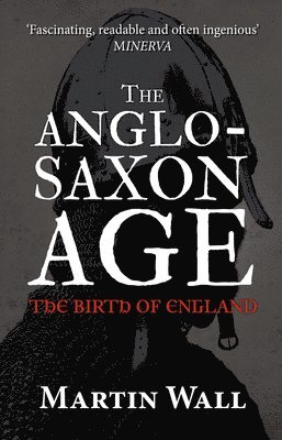 The Anglo-Saxon Age 1