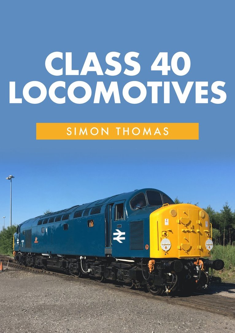 Class 40 Locomotives 1