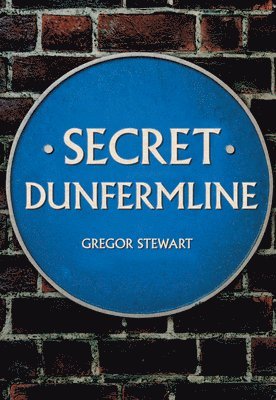 bokomslag Secret Dunfermline