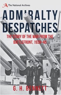 bokomslag Admiralty Despatches