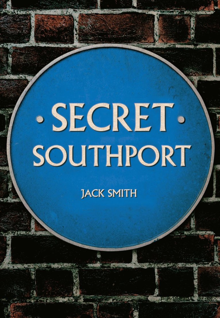 Jack Smith - Secret Southport, Häftad