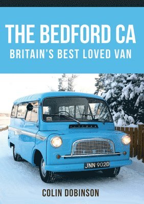 bokomslag The Bedford CA: Britain's Best Loved Van