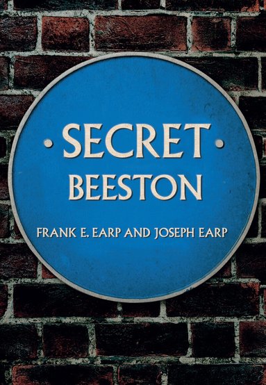 Frank E. Earp, Joseph Earp - Secret Beeston, Häftad