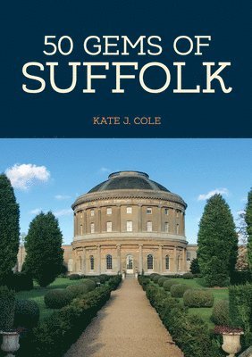 Kate J. Cole, Kate J Cole - 50 Gems of Suffolk, Häftad