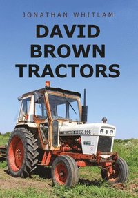 bokomslag David Brown Tractors