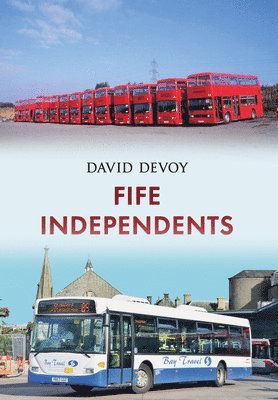 bokomslag Fife Independents