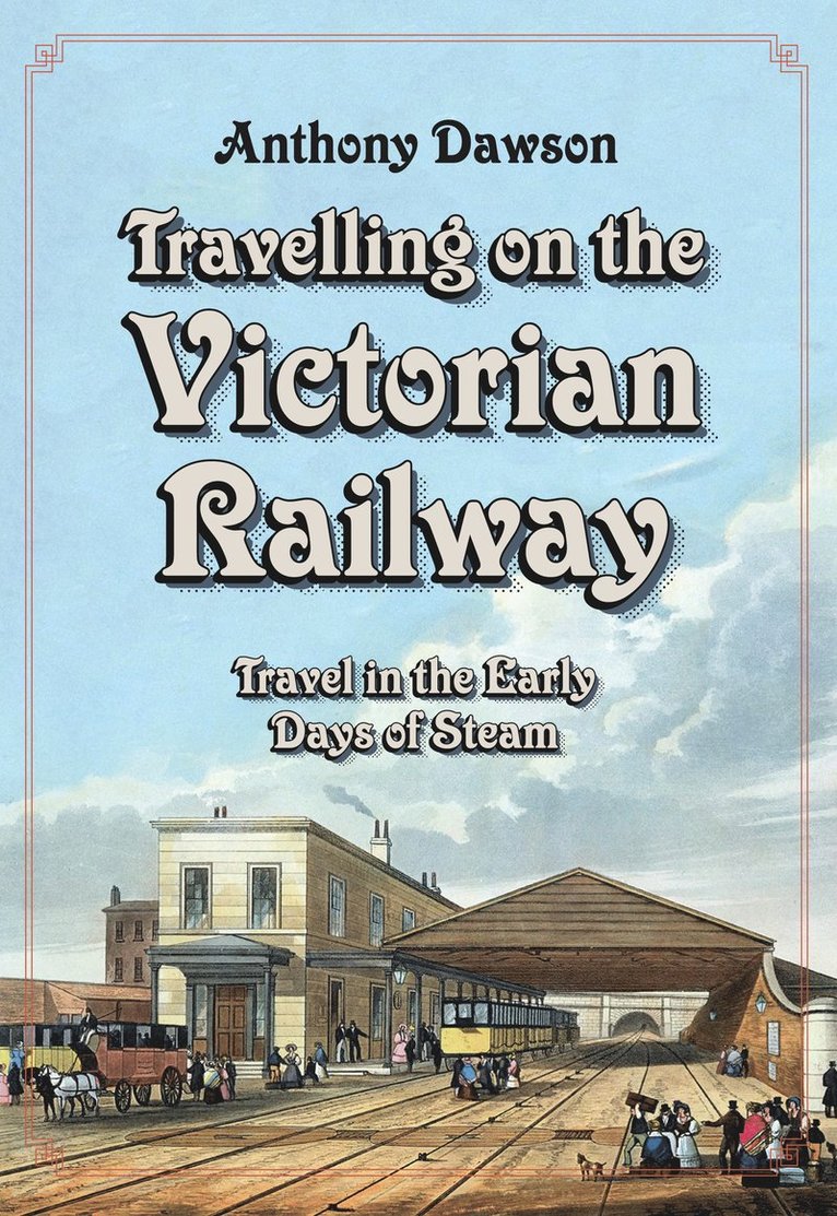 Travelling on the Victorian Railway