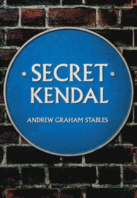 bokomslag Secret Kendal